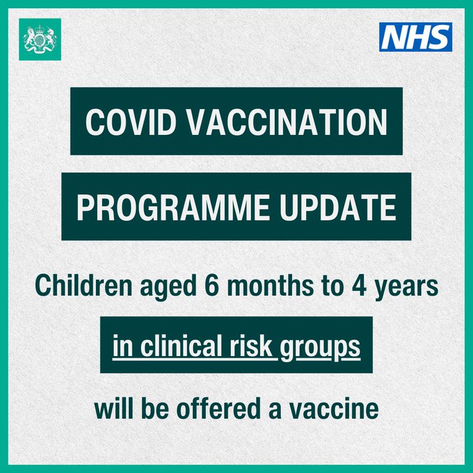 Infographic stating: "covid vaccination programme update. Children aged 6 months to 4 years in clinical risk groups will be offered a vaccine."